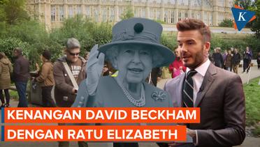 David Beckham Antre 13 Jam Demi Beri Penghormatan untuk Ratu Elizabeth