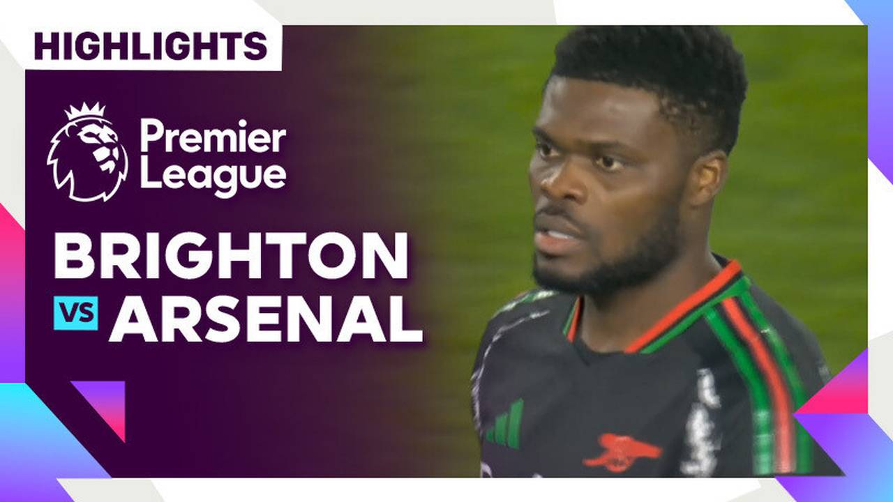 Brighton vs Arsenal Highlights: Premier League Results and Winning Goals Recap