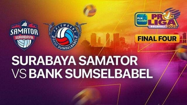 Final Four Putra: Surabaya Samator vs Palembang Bank SumselBabel - Full Match | PLN Mobile Proliga 2025