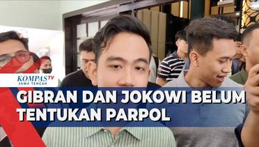 Gibran dan Jokowi Belum Tentukan Parpol