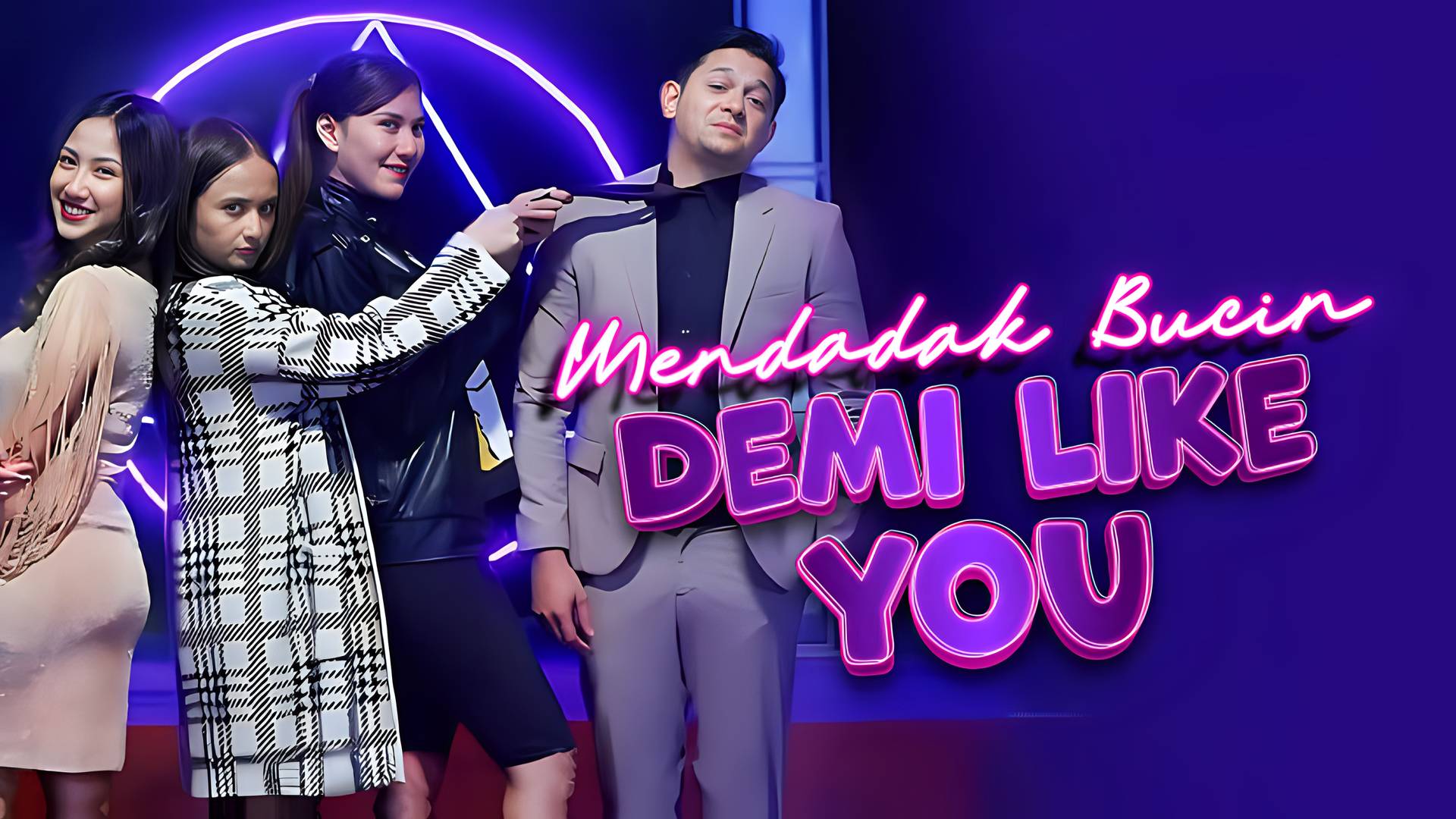 Mendadak Bucin Demi Like You