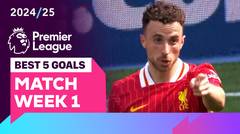 5 Gol Terbaik | Matchweek 1 | Premier League 2024/25