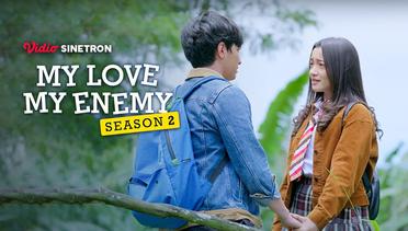 Episode 1 - My Love My Enemy Season 2