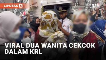 Viral Dua Wanita Cekcok dalam KRL, Petugas Sampai Turun Tangan