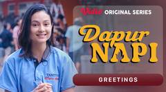 Dapur Napi - Vidio Original Series | Greetings
