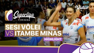 Highlight  | Semifinal -  Sesi Volei Bauru vs Itambe Minas | Brazilian Women's Volleyball League 2021/2022