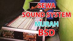 Sewa Sound System BSD, Tangerang | IdolaEntertainment