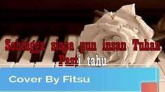 BCL Cinta Sejati Ost Habibi-Ainun ( Cover Fitsu )