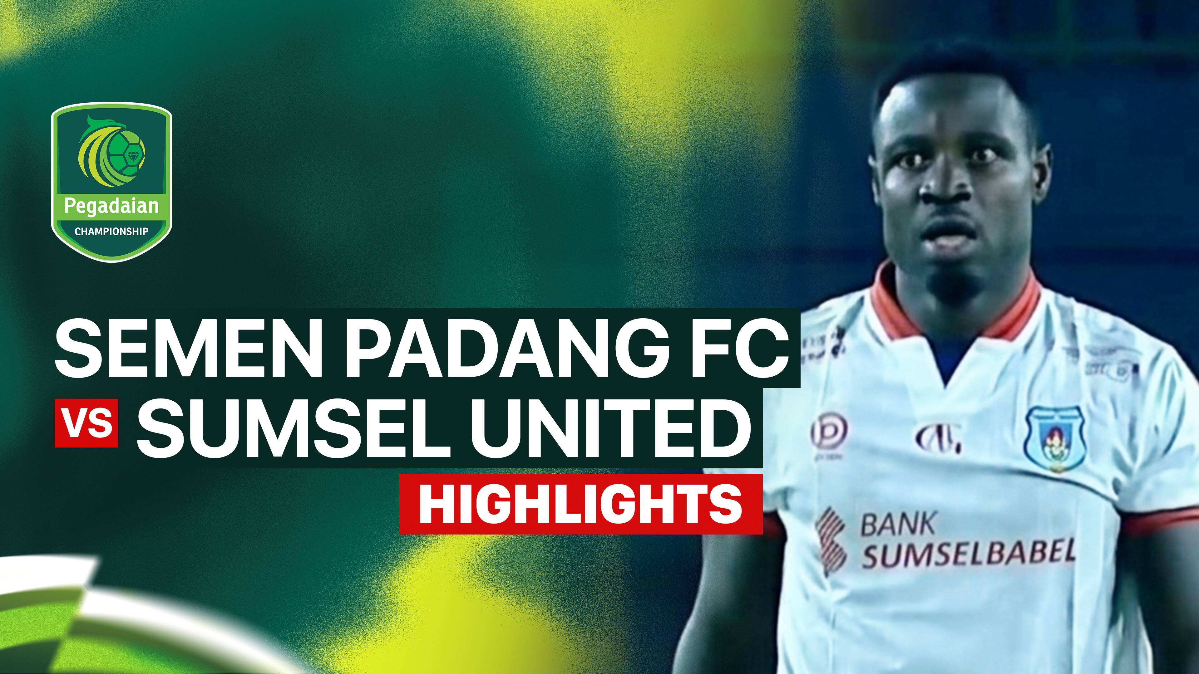 Semen Padang FC vs Sumsel United