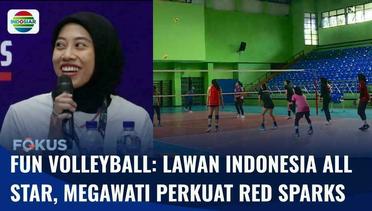 Fun Volleyball: Lawan Indonesia All Star, Megawati Hangestri Perkuat Tim Red Sparks | Fokus