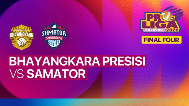 Final Four Putra: Jakarta Bhayangkara Presisi vs Surabaya Samator - Full Match | Proliga 2026