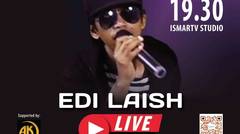 LIVE EDI LAISH EPISODE 2