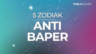 5 Zodiak Anti Baper