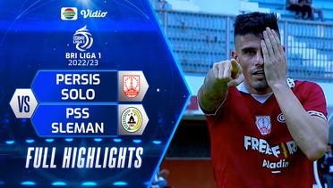 Full Highlights - Persis Solo VS PSS Sleman | BRI Liga 1 2022/2023