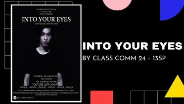 Into Your Eyes by Class COMM 24 – 13SP