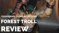 Fourhorsemen Mythic Legion Forest Troll Review
