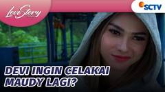 Ngapain Sih Nih Devi? Ganggu Pernikahan Ken Sama Maudy | Love Story The Series - Episode 875
