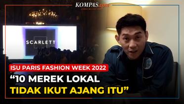 Isu Paris Fashion Week 2022, Ifan: 10 Merek Indonesia Ini Tidak Ikut Ajang Itu