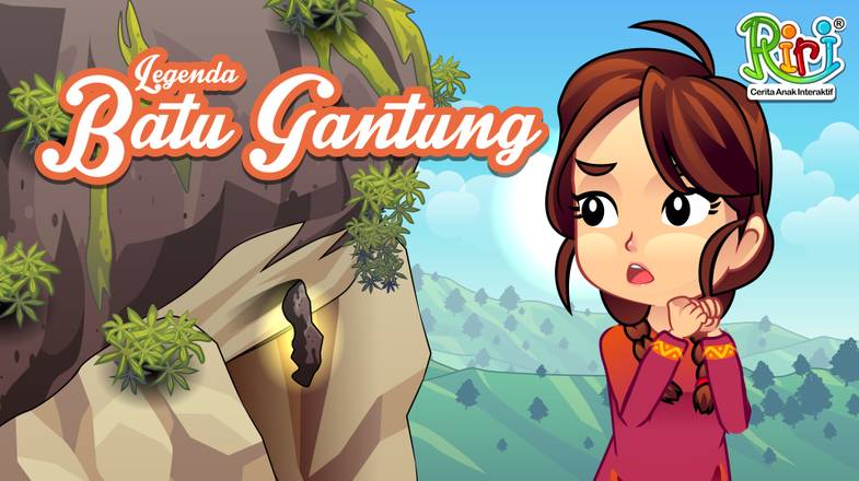 RIRI - Cerita Anak Interaktif - Legenda Batu Gantung | Dongeng Anak ...