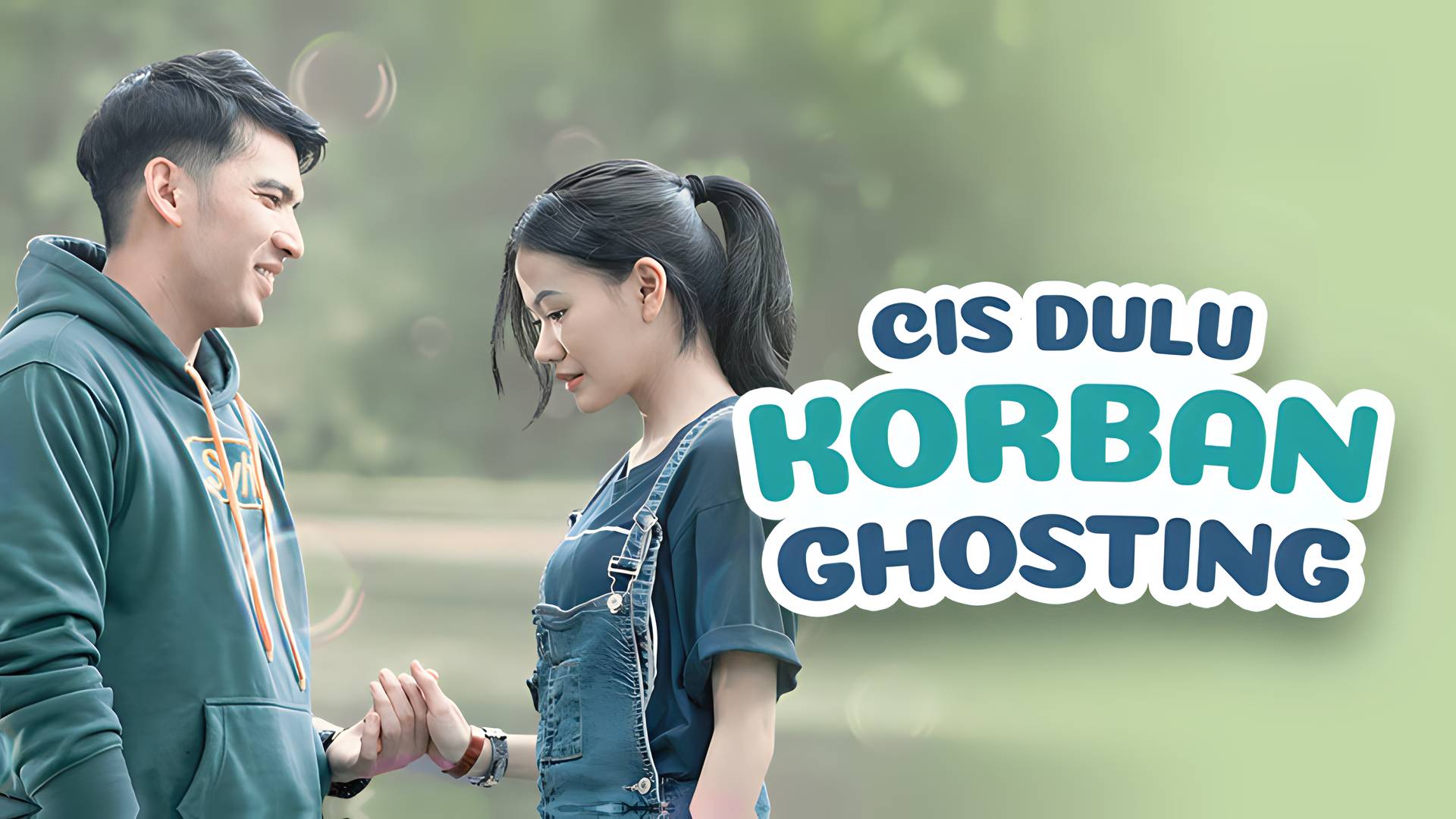 Cis Dulu Korban Ghosting