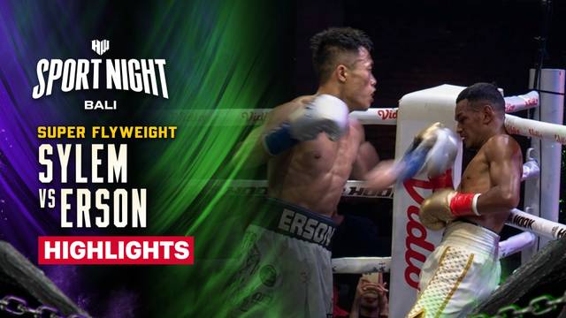 Sylem vs Erson - Highlight | HW Sport Night Bali