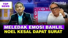 Marah Bahlil Sikat Dirjen & Dirut PLN di DPR | Wamen Noel Kesal Dapat Surat Pengusaha