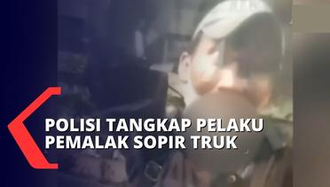 Video Aksi Pemalakan Sopir Truk di Jakarta Utara Viral, Polisi Berhasil Tangkap Pelaku!