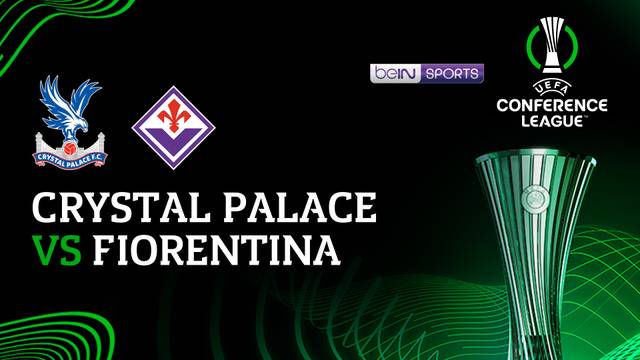 Crystal Palace vs Fiorentina - Full Match | UEFA Conference League 2025/26