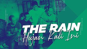 THE RAIN - HUJAN KALI INI (Official Audio)