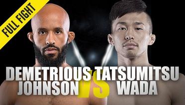Demetrious Johnson vs. Tatsumitsu Wada - ONE Full Fight - Ticket To The Final - August 2019