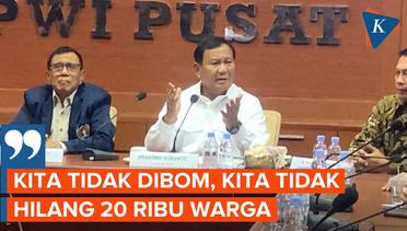 Prabowo Minta Masyarakat Bersyukur Indonesia Tak Dalam Kondisi Perang