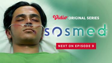 Sosmed - Vidio Original Series | Next On Episode 9