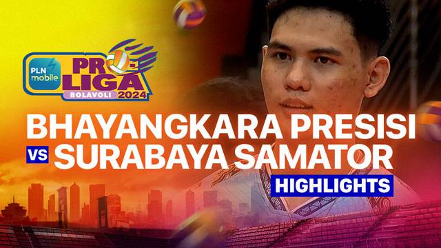 Final Four Putra: Jakarta Bhayangkara Presisi vs Surabaya Samator - Highlights | PLN Mobile Proliga 2025