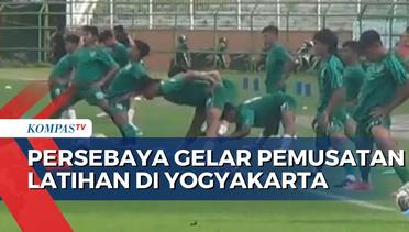 Persebaya Surabaya Gelar Pemusatan Latihan 10 Hari di Yogakarta