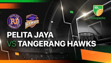 Pelita Jaya Bakrie Jakarta vs Tangerang Hawks Basketball - Full Match | IBL Tokopedia 2024