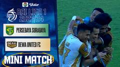 Persebaya Surabaya VS Dewa United FC - Mini Match | BRI Liga 1 2023/2024