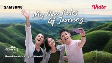 MY NEW RULES OF JOURNEY | Filmed #withGalaxy S22 Ultra 5G - Official Trailer