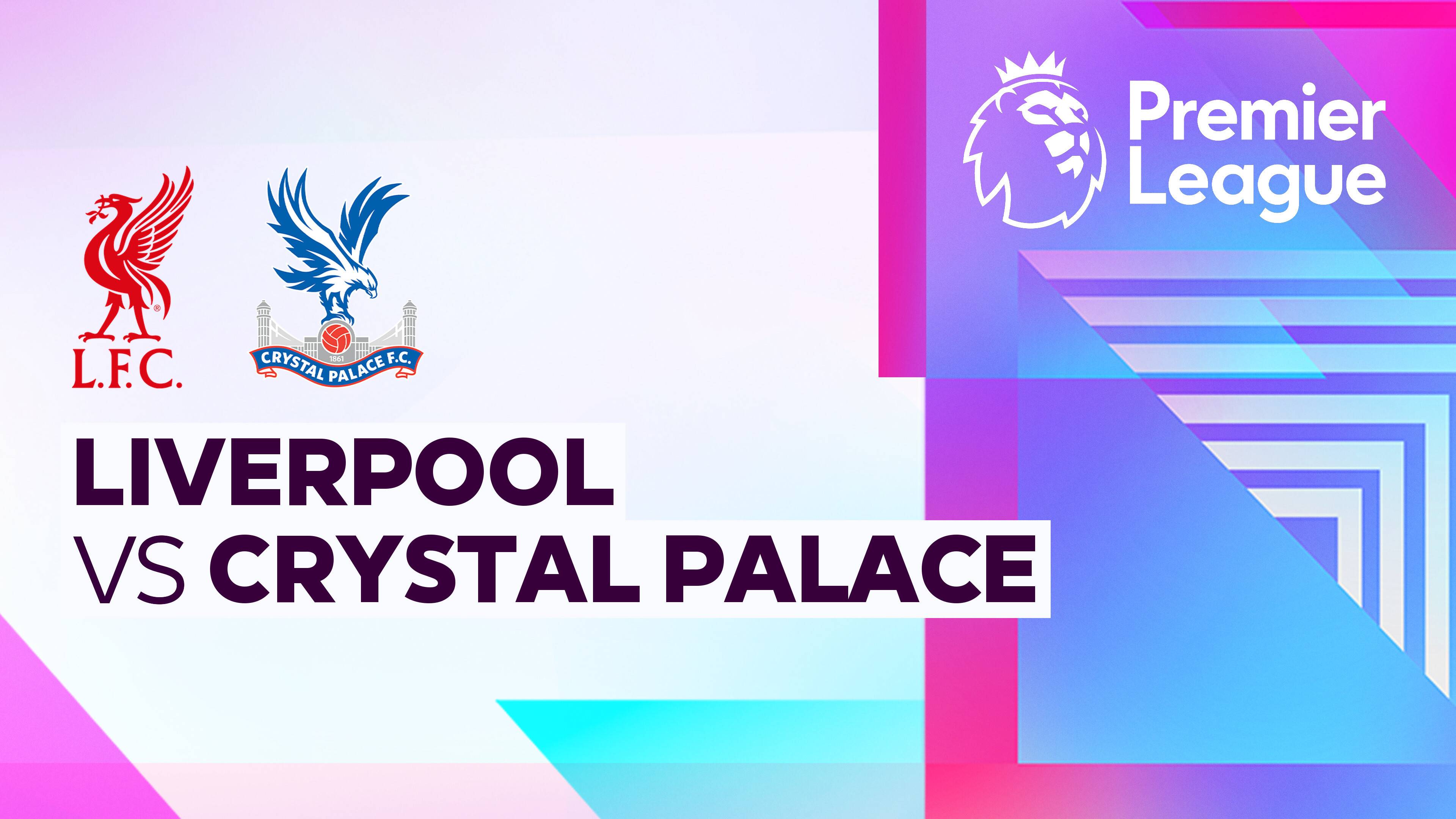 Liverpool vs Crystal Palace
