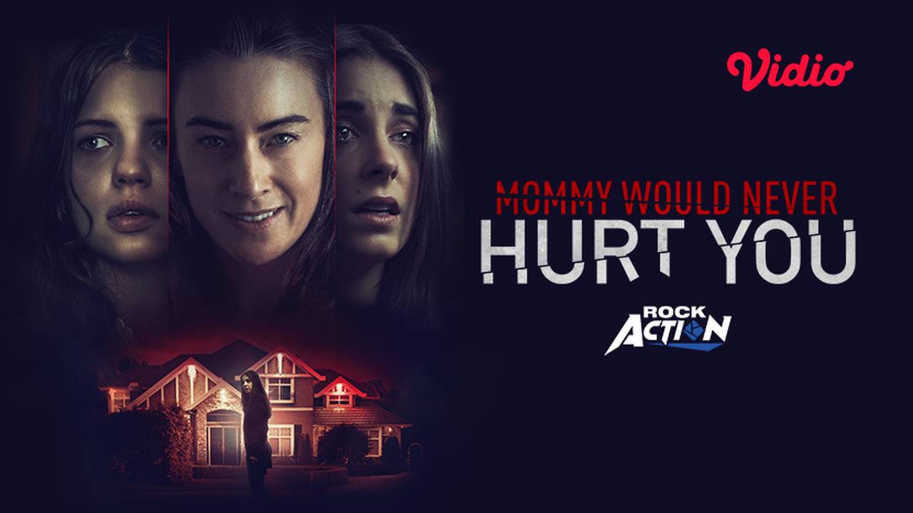 Nonton mommy would never hurt you 2019 sub indo
