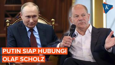Putin Buka Kemungkinan Bicara dengan Scholz