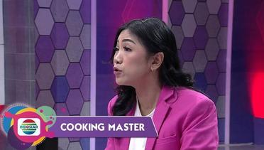 Chef Vania Kecewa Sekali Ke Jaya Karena Tantangannya Tidak Lengkap - COOKING MASTER