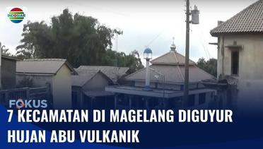 Dampak Erupsi Merapi, 7 Kecamatan di Magelang Diguyur Hujan Abu Vulkanik | Fokus