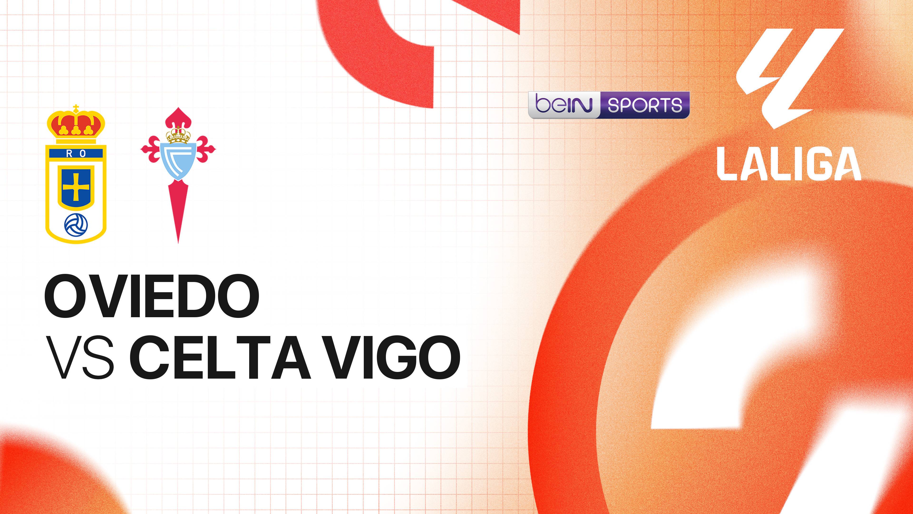 Real Oviedo vs Celta Vigo