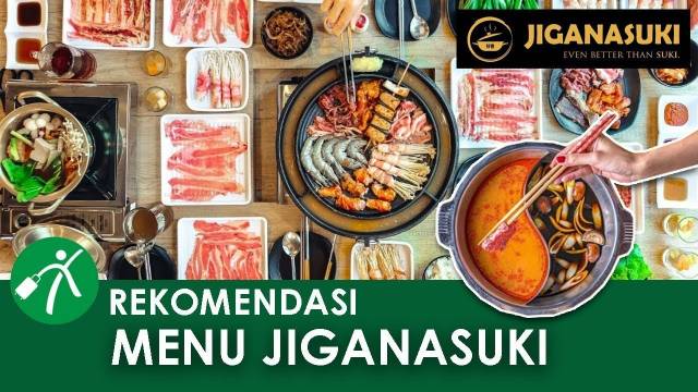 Must Try! Ini 7 Menu Jiganasuki yang Bikin Ngiler Abis...