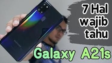7 hal wajib tau - Samsung Galaxy A21s review