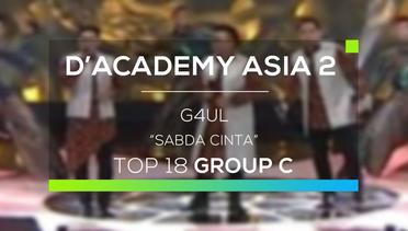 G4ul - Sabda Cinta (D'Academy Asia 2)