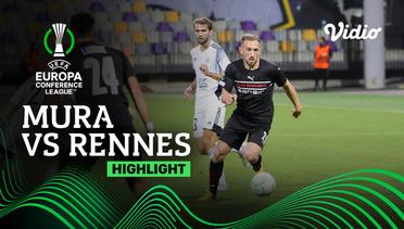 Highlight - Mura vs Rennes | UEFA Europa Conference League 2021/2022