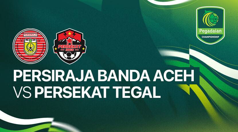 Persiraja Banda Aceh vs Persekat Tegal