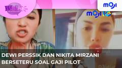 Dewi Perssik dan Nikita Mirzani Berseteru Soal Gaji Pilot - Bisik Pagi 28 Agustus 2023 | Moji