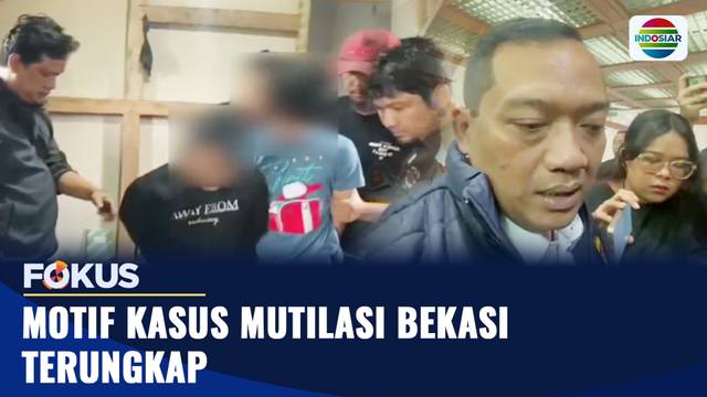 Motif Kasus Mutilasi Bekasi Terungkap | Fokus